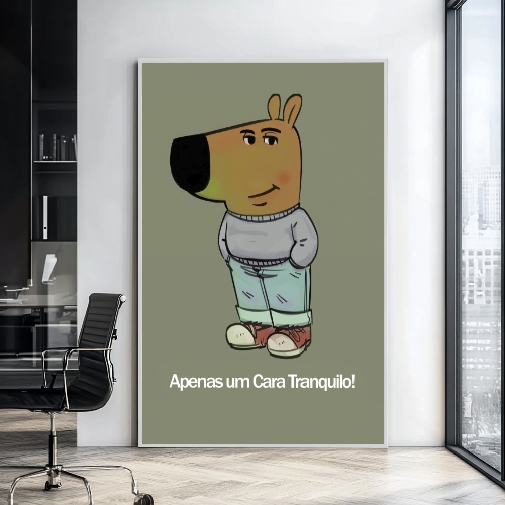 Quadro Apenas Um Cara Tranquilo